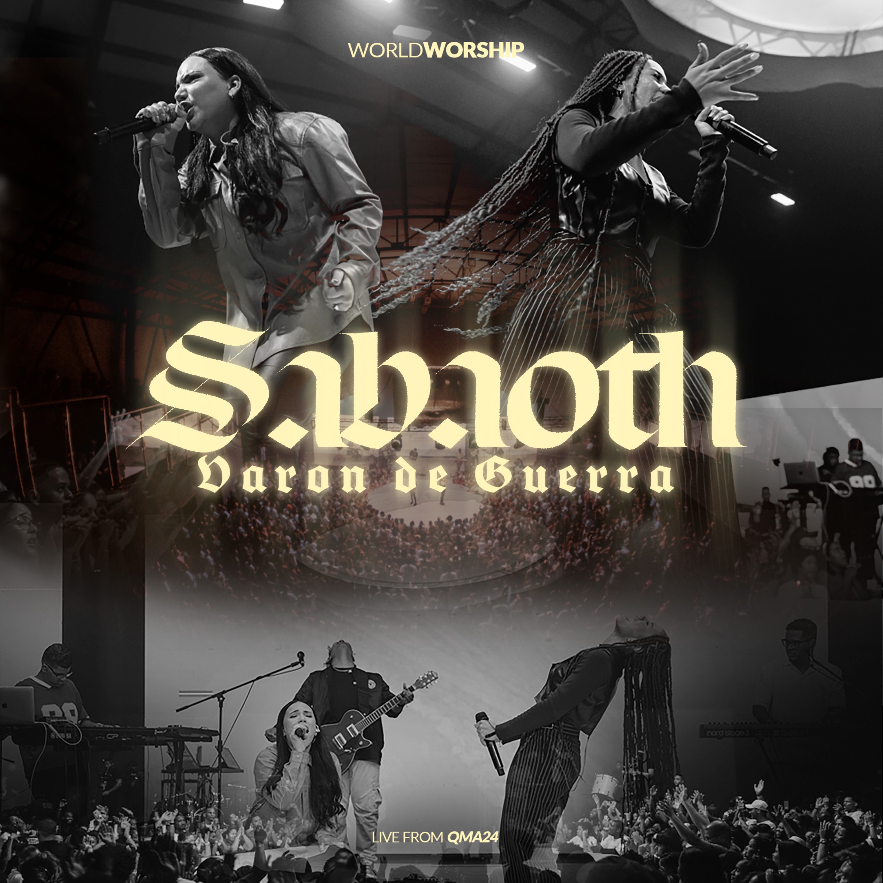 World Worship - SABAOTH (Varón de Guerra)