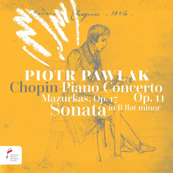 Frédéric Chopin: Piano Concerto in E Minor, Op. 11 / Mazurkas, Op. 17 / Sonata in B-Flat Minor, Op. 35 - the 2nd International Chopin Competition on Period Instruments