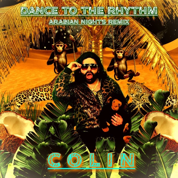 Dance to the Rhythm (Arabian Nights Remix)