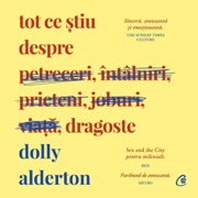 Tot ce știu despre dragoste - Dolly Alderton & Nicoleta Mitrofan - translator