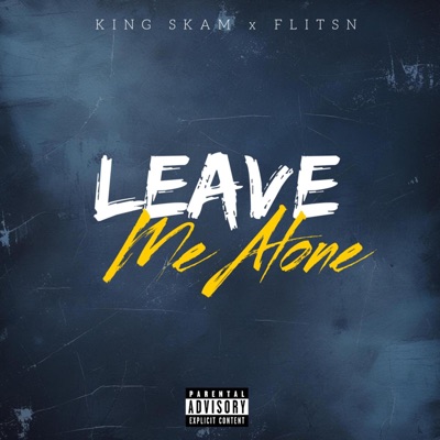 Leave Me Alone (feat. Flitsn) - Single