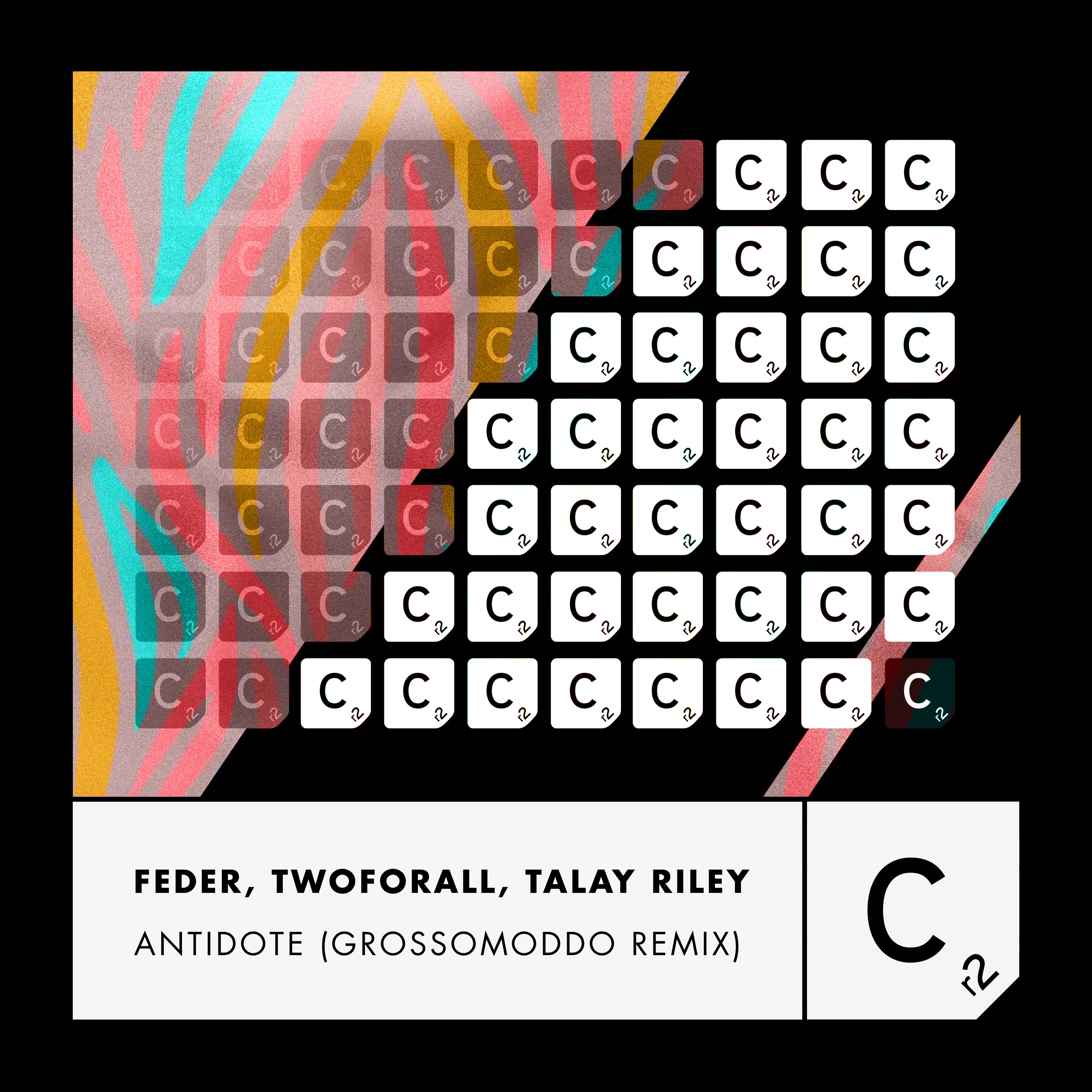 Feder, TwoForAll - Antidote - GROSSOMODDO Remix