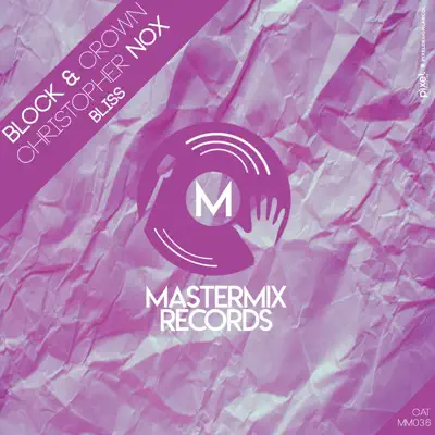 Block & Crown & Christopher Nox adlı sanatçının Bliss - Single albümünü dinle