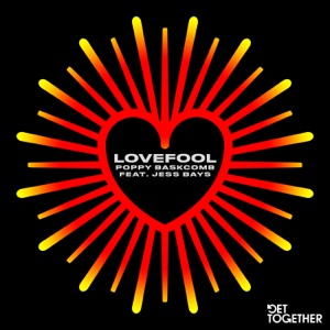 Lovefool (feat. Jess Bays) - Single
