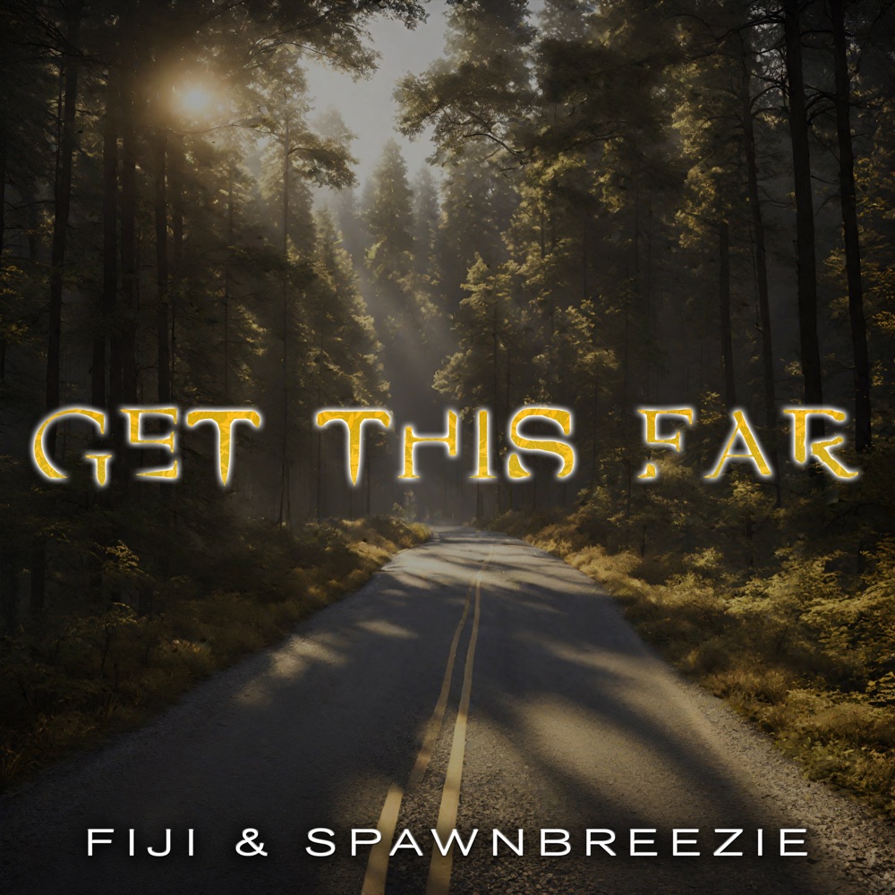 Обложка альбома «Get This Far - Single» — Fiji & Spawnbreezie