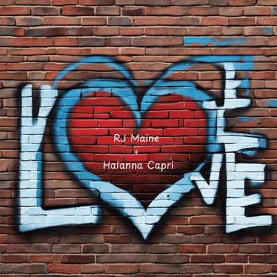 Love Me (feat. Halanna Capri) - Single