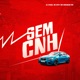 Sem Cnh feat Dj Hyago Single