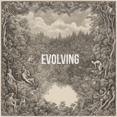 Evolving (feat. Prefects, Soulogik & DJ Rasp) - Single