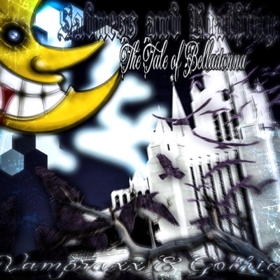 Sadness and Loathing, The Tale of Belladonna (feat. vampraxx)