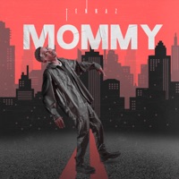 Mommy - Single - TENNAZ