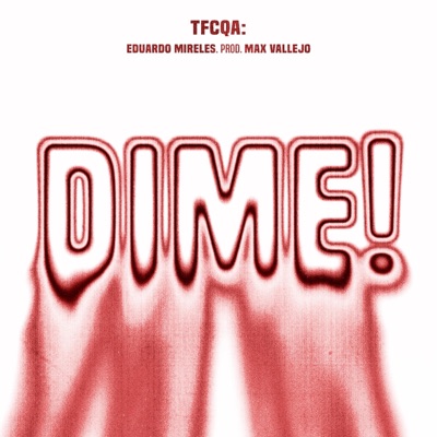 Dime! - Single