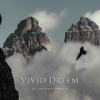 Vivid Dream - Single