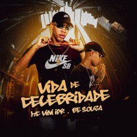 Vida de Celebridade - Single - mc vini ipr & Be Souza