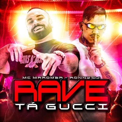 Rave Ta Gucci - Single