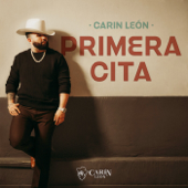 Primera Cita - Carín León Cover Art