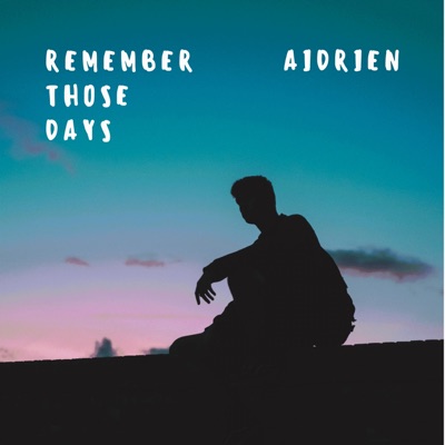 Remember those days - Single