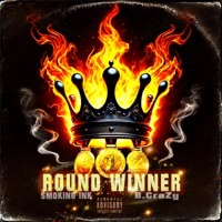 Round Winner (feat. B.Crazy) - Single - Smoking Ink
