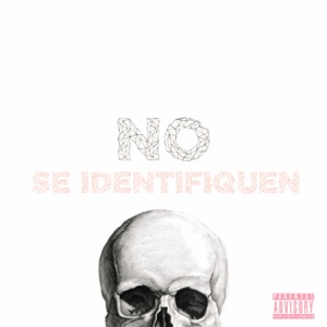 NO se identifiquen