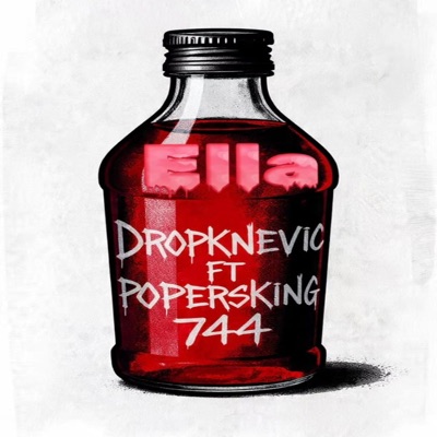 Ella (feat. Poppersking744) - Single