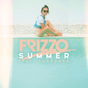 Summer (feat. SakeSake) [2025 Edit]