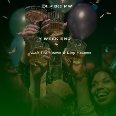 Yi week end (feat. Masira, Masama & Small Dee) - Single