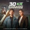 30 Ka Saman - Amanraj Gill & Shiva Choudhary lyrics