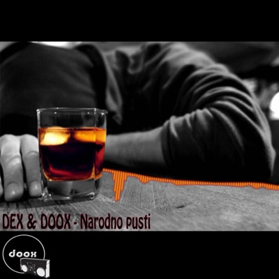Narodno pusti (feat. Dex) - Single