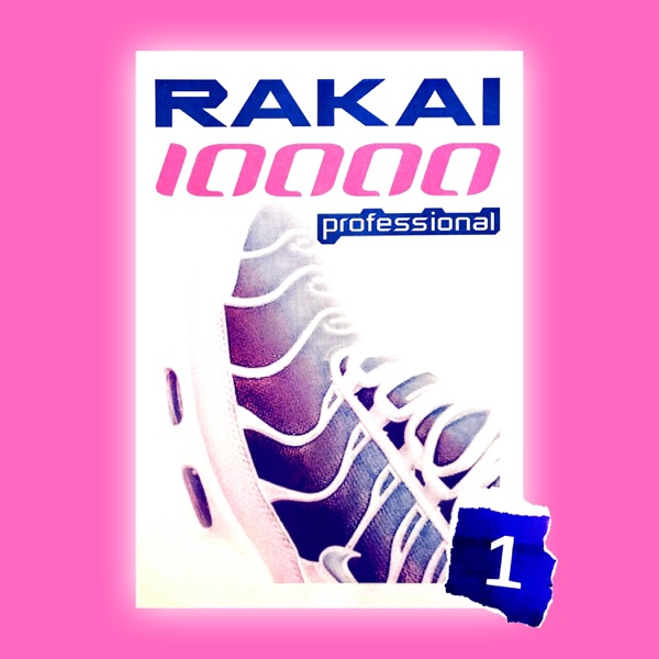 RAKAI 10000 vol. 1 - EP