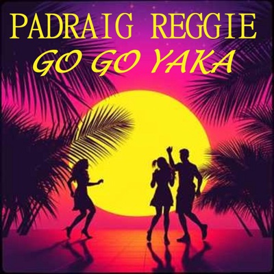 GO GO YAKA - Single
