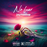 No fear - Single - jaynextup
