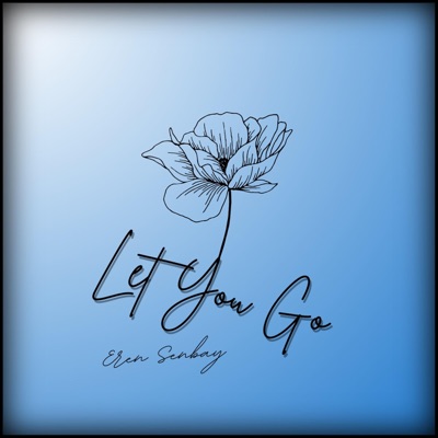Let You Go - Single