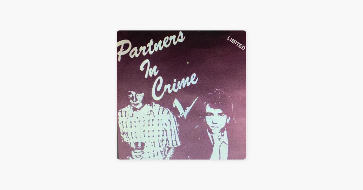 Partners in Crime - Album by Partners in Crime - Apple Music