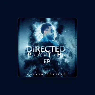 Listen to Calvin Cofield, watch music videos, read bio, see tour dates & more!