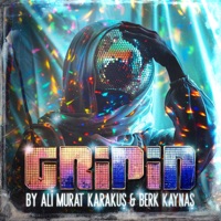 Gripin Remix 24 - EP - gripin, Ali Murat Karakus & Berk Kaynaş