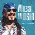 VAI DESCER, VAI DESCER