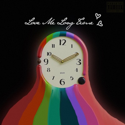 Love Me Long Time - Single