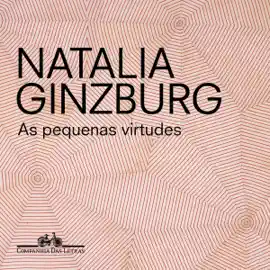 As pequenas virtudes (Abridged)