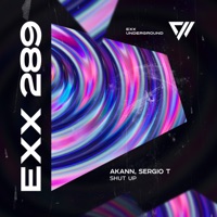 Shut Up - Single - AKANN & Sergio T