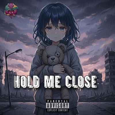 Hold Me Close (feat. MPC Smoke) - Single
