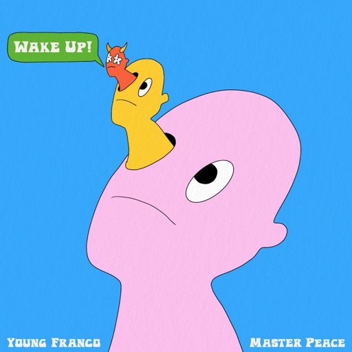 Art for Wake Up by Young Franco & Master Peace