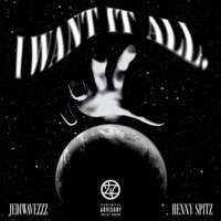 I Want It All (Ronin 47) - Single - JediWavezZz & Henny Spitz