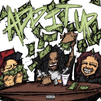 Add It Up (feat. Daicia & RAGEHARAJUKU) - Single