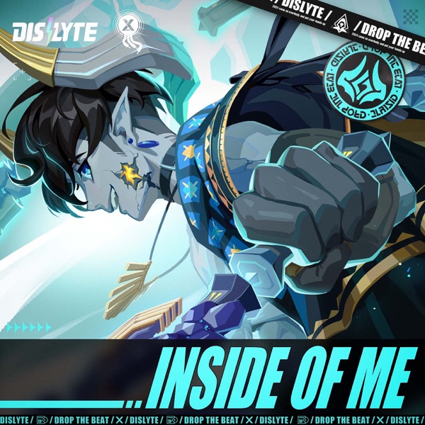 Dislyte – Inside Of Me