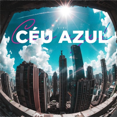 Céu Azul - Single