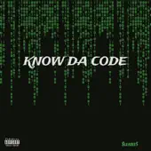 Listen to Know Da Code - Single by Sleazee5