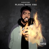 Playing with Fire - EP - Rashad Stark