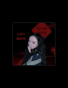 Lucy Mavisを聴いたり、ミュージックビデオを鑑賞したり、経歴やツアー日程などを確認したりしましょう！
