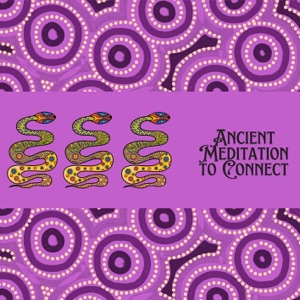 Ancient Meditation to Connect