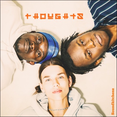 Thoughts (feat. cleo anouk & A-Kinx) - Single
