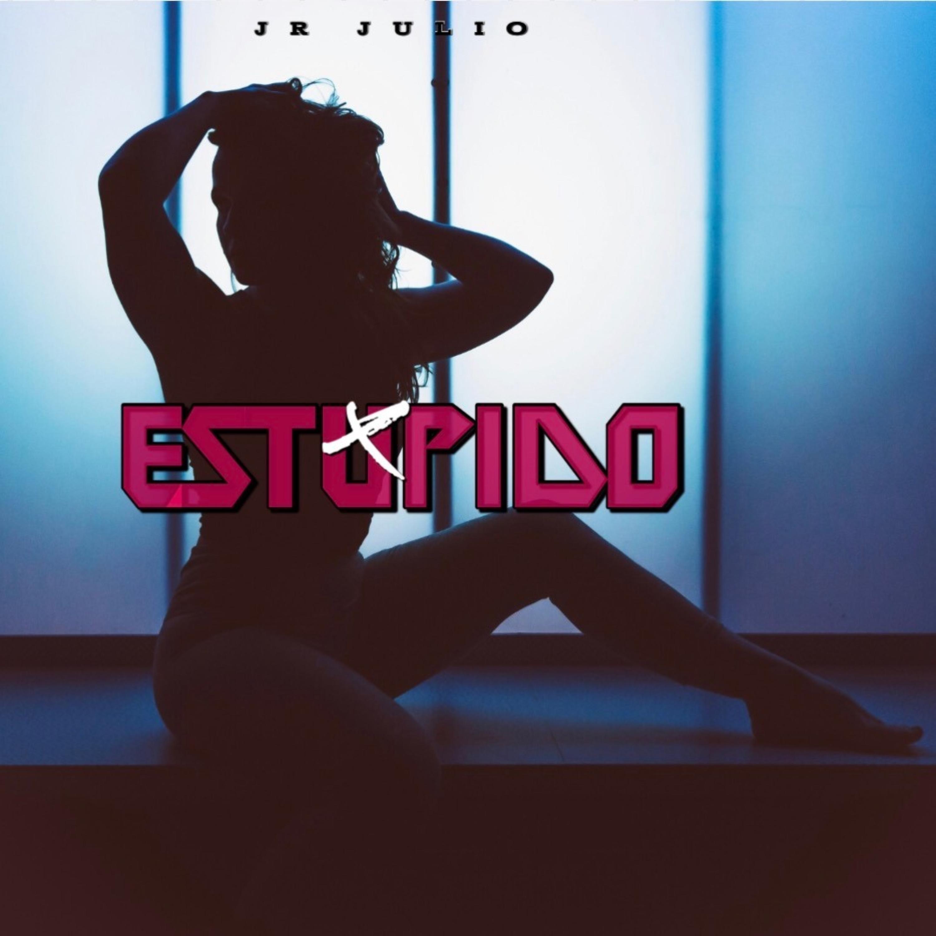 Estupido - Single